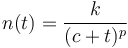 n(t) = \frac {k} {(c+t)^p}