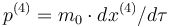  p^{(4)}=m_0\cdot dx^{(4)}/d\tau