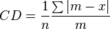  CD = \frac{ 1 }{ n } \frac{ \sum| m - x | }{ m } 