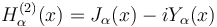 H_\alpha^{(2)}(x) = J_\alpha(x)-iY_\alpha(x)