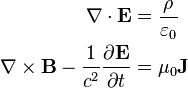 \begin{align}
                                                         \nabla\cdot\mathbf{E} &= \frac{\rho}{\varepsilon_0} \\
  \nabla\times\mathbf{B} - \frac{1}{c^2}\frac{\partial \mathbf{E}}{\partial t} &= \mu_0\mathbf{J}
\end{align}