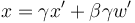 x = \gamma x' + \beta \gamma w' 