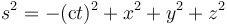 s^2 = - (\textrm{c} t)^2 + x^2 + y^2 + z^2