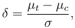 \delta=\frac{\mu_t-\mu_c}{\sigma},