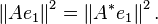 \left \|A e_1 \right\|^2 = \left \|A^* e_1 \right \|^2.