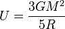 U = \frac{3GM^2}{5R}