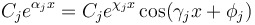  C_je^{\alpha_j x} = C_j e^{\chi_j x}\cos(\gamma_j x + \phi_j)\,\!