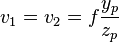  v_1=v_2=f\frac{y_p}{z_p} 