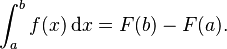 \int_a^b f(x)\,\mathrm{d}x = F(b) - F(a).