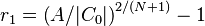 r_1 = \left( A / |C_0| \right) ^{2/(N+1)} - 1 \, 