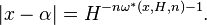 |x-\alpha| = H^{-n\omega^*(x,H,n)-1}.