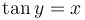  \tan y = x \, 