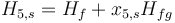  H_{5,s}=H_{f}+x_{5,s}H_{fg} \,