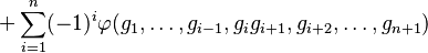  {} + \sum_{i=1}^n (-1)^{i} \varphi(g_1,\dots,g_{i-1},g_i g_{i+1},g_{i+2},\dots,g_{n+1})