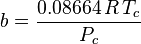 b = \frac{0.08664\,R\,T_c}{P_c}