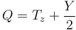  Q = T_z + \frac{Y}{2}