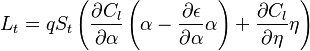  L_t=q S_t\left(\frac{\partial C_l}{\partial \alpha}\left(\alpha-\frac{\partial \epsilon}{\partial \alpha}\alpha\right)+\frac{\partial C_l}{\partial \eta}\eta\right)