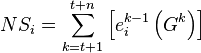 
NS_i = \sum_{k=t+1}^{t+n} \left[ e_i^{k-1} \left( G^k \right) \right]
