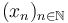 (x_n)_{n\in\mathbb{N}}