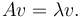 A v = \lambda v.