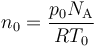 n_0 = \frac{p_0N_{\rm A}}{RT_0}