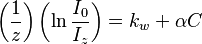 \left(\frac{1}{z}\right)\left(\ln \frac{I_{0}}{I_{z}}\right) = k_{w} + \alpha C