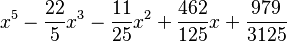 x^5-\frac{22}{5}x^3-\frac{11}{25}x^2+\frac{462}{125}x+\frac{979}{3125} 