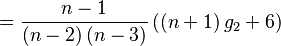  = \frac{n-1}{(n-2)\,(n-3)} \left( (n+1)\,g_2 + 6 \right)