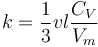 k=\frac{1}{3}vl\frac{C_V}{V_m} 