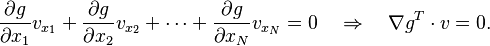 \frac{\partial g}{\partial x_1}v_{x_1}+\frac{\partial g}{\partial x_2}v_{x_{2}}+ \cdots+\frac{\partial g}{\partial x_{N}}v_{x_{N}}=0\quad \Rightarrow \quad \nabla g^T \cdot v = 0.