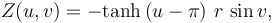  Z(u,v) = - \hbox{tanh} \left(u - \pi \right) \, r \, \sin v,