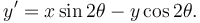 y'=x \sin 2\theta - y \cos 2\theta .