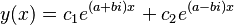  y(x) = c_{1}e^{(a + bi)x} + c_{2}e^{(a - bi)x} \, 