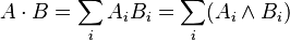 A \cdot B = \sum_i A_iB_i = \sum_i ( A_i \land B_i)