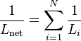 {1\over L_\mathrm{net}} = \sum_{i=1}^N {1\over L_i} \,\!