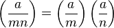 \left(\frac{a}{mn}\right)=\left(\frac{a}{m}\right)\left(\frac{a}{n}\right)