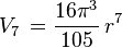 V_7\,=\frac{16 \pi^3}{105}\,r^7