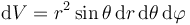 \mathrm{d}V=r^2\sin\theta\,\mathrm{d}r\,\mathrm{d}\theta\,\mathrm{d}\varphi