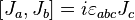 \left[J_a ,J_b\right] = i\varepsilon_{abc}J_c