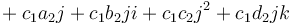 {}+ c_1a_2j + c_1b_2ji + c_1c_2j^2 + c_1d_2jk