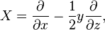 X=\frac{\partial}{\partial x} - \frac{1}{2} y\frac{\partial}{\partial z},