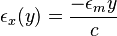 \epsilon_x(y) = \frac {-\epsilon_my}{c}