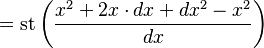 =\operatorname{st}\left(\frac{x^2 + 2x \cdot dx + dx^2 -x^2}{dx}\right)