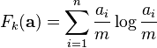 F_k(\mathbf{a}) = \sum_{i=1}^n
\frac{a_i}{m}\log{\frac{a_i}{m}}