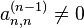 a_{n,n}^{(n-1)}\not=0