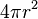 4 \pi r^2