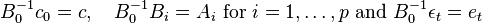  B_{0}^{-1} c_0 = c,\quad B_{0}^{-1}B_i = A_{i}\text{ for }i = 1, \dots, p\text{ and }B_{0}^{-1}\epsilon_t = e_t