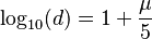 \log_{10}(d) = 1 + \frac{\mu}{5}