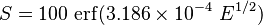 
  S = 100~ \mathrm{erf}(3.186\times10^{-4}~ E^{1/2})
 