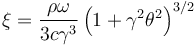 \xi =\frac{\rho \omega}{3c\gamma^3}\left ( 1+\gamma^2 \theta^2 \right )^{3/2}